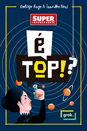 É top! Super Interessante